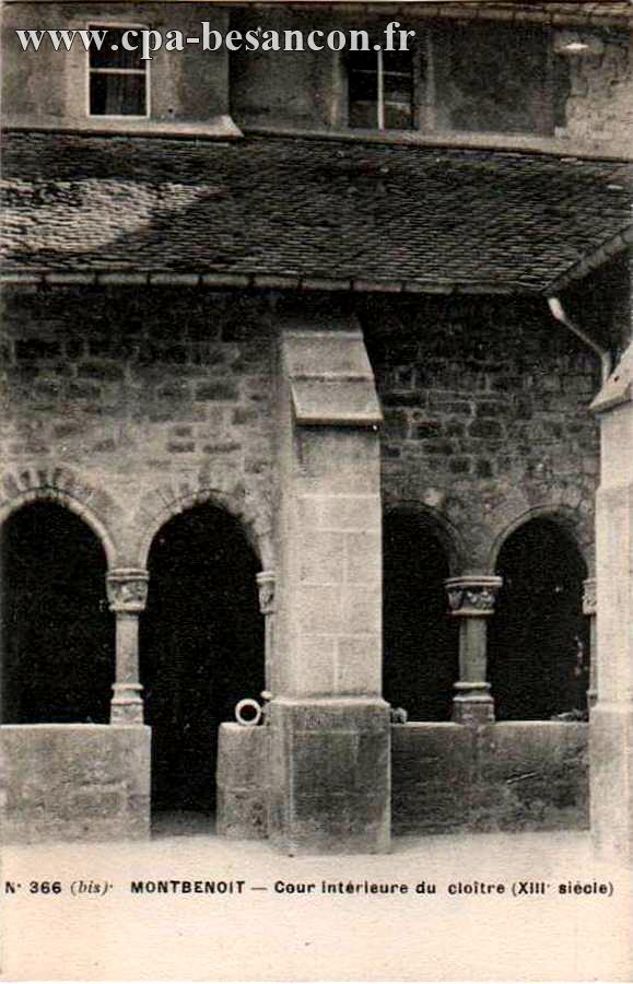 N° 366 (bis) - MONTBENOIT - Cour intérieure du cloître (XIIIe siècle)